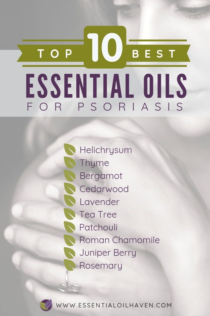 10 Best Essential Oils for Psoriasis