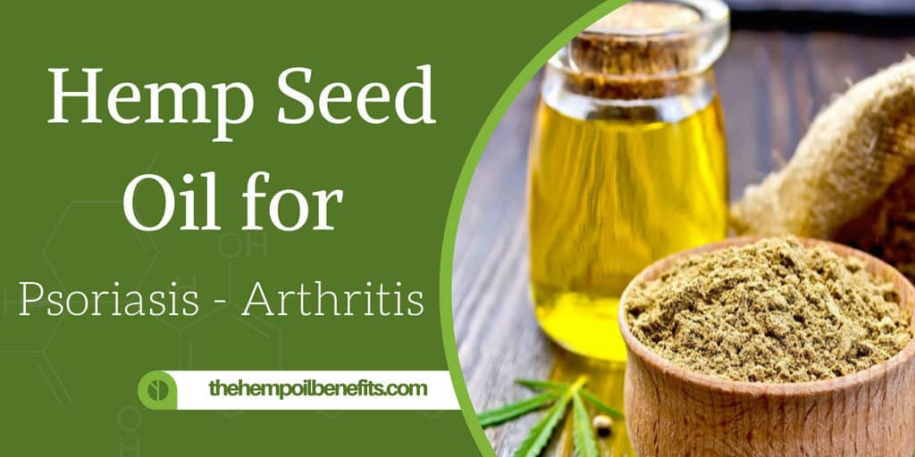 Hemp Seed Oil for Psoriasis